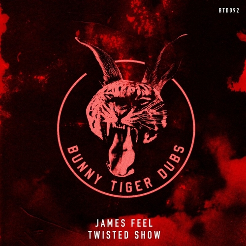 James Feel - Twisted Show [BTD092]